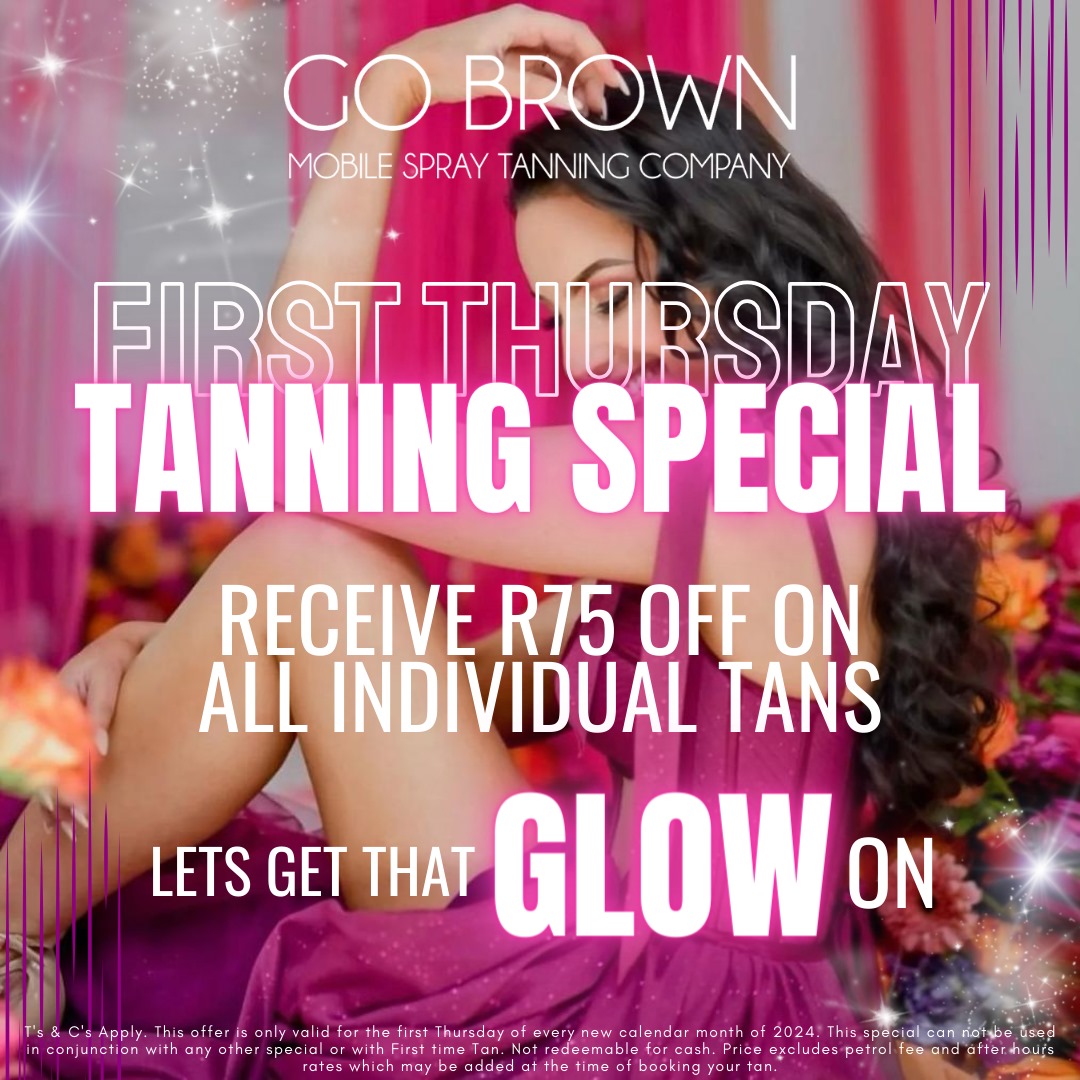 Spray tanning discount. first Thursday monthly special